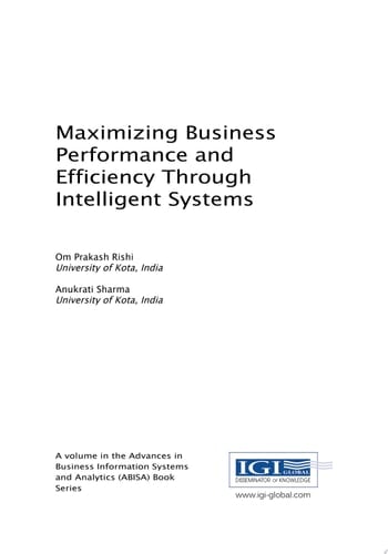 Maximizing Business Performance and Efficiency Through Intelligent Systems