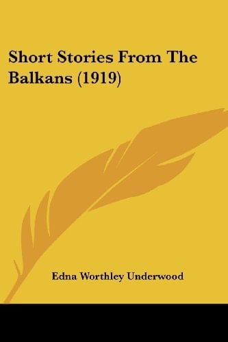 Short Stories From The Balkans (1919)