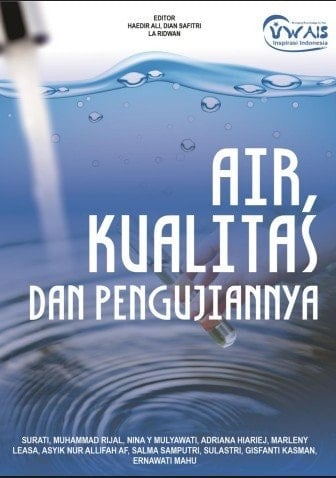 AIR, KUALITAS DAN PENGUJIANNYA