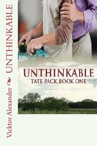 Unthinkable Tate Pack Series: Book One