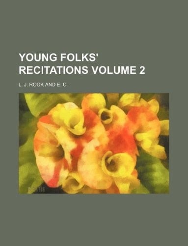 Young folks' recitations Volume 2