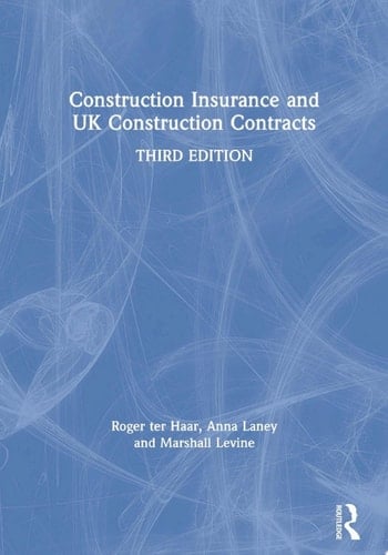 Construction Insurance and UK Construction Contracts