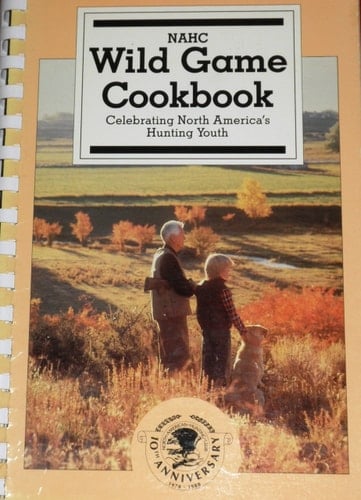 NAHC Wild Game Cookbook, 1988