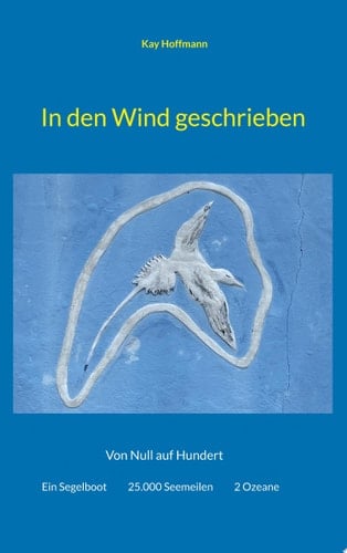 In den Wind geschrieben