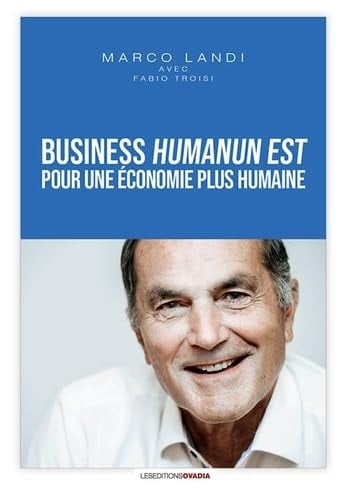 Business Humanum est Pour une économie plus humaine