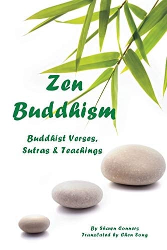 Zen Buddhism Buddhist Verses, Sutras, and Teachings