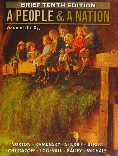 A People and a Nation: A History of the United States, Brief Edition