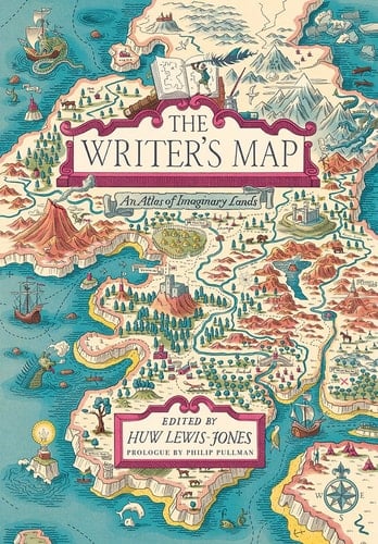The Writer's Map An Atlas of Imaginary Lands