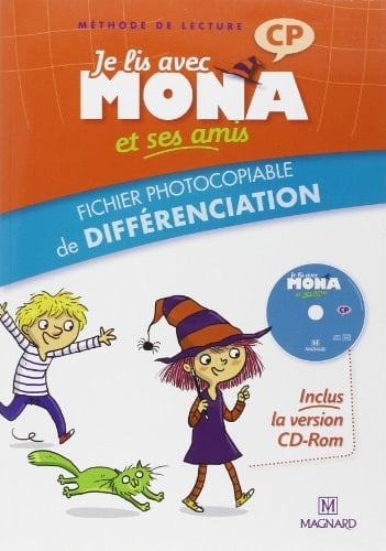 Je lis avec Mona et ses amis CP Fichier photocopiable de différenciation
