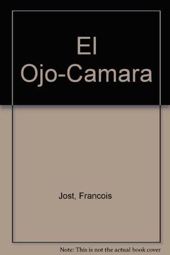 El ojo-cámara entre film y novela