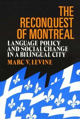 The Reconquest Of Montreal