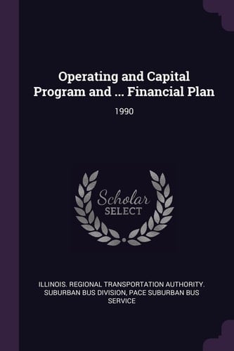Operating and Capital Program and ... Financial Plan 1990