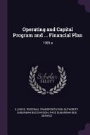 Operating and Capital Program and ... Financial Plan 1985 a