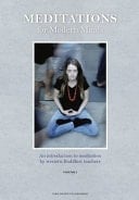 Meditations for Modern Minds An Introduction to Meditation by Western Buddhist Teachers