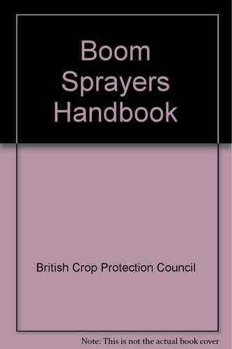 Boom Sprayers Handbook
