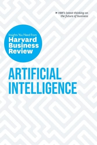 Artificial Intelligence Insights You Need from Harvard Business Review