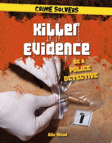 Killer Evidence Be a Police Detective