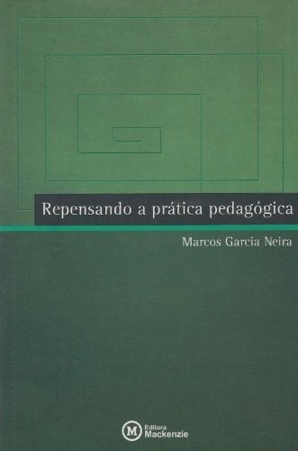 Repensando a prática pedagógica