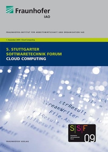 Cloud Computing 5. Stuttgarter Softwaretechnik-Forum 2009, 1. Dezember 2009