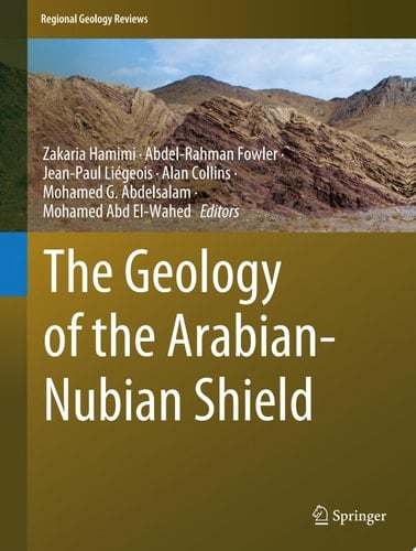 The Geology of the Arabian-Nubian Shield