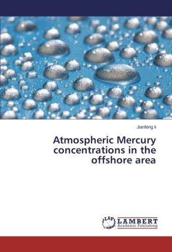 Atmospheric Mercury Concentrations in the Offshore Area