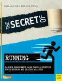 The Secret of Running Maximum Performance Gains Through Effective Power Metering and Training Analysis