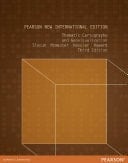 Thematic Cartography and Geovisualization Pearson New International Edition