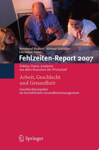 Fehlzeiten-Report 2007