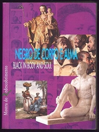 Negro de Corpo e Alma