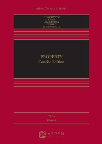 Property: Concise Edition (Aspen Casebook Series)