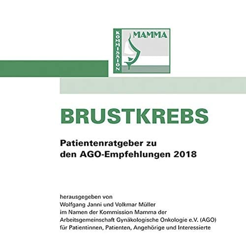 Brustkrebs Patientenratgeber zu den AGO-Empfehlungen 2018