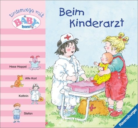 Unterwegs mit Baby Born Beim Kinderarzt. ...
