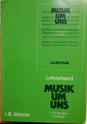 Musik um uns 7. - 10. Schuljahr