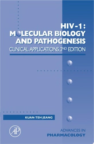 HIV I: Molecular Biology and Pathogenesis: Clinical Applications