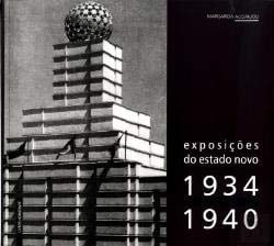 Exposições do Estado Novo, 1934-1940