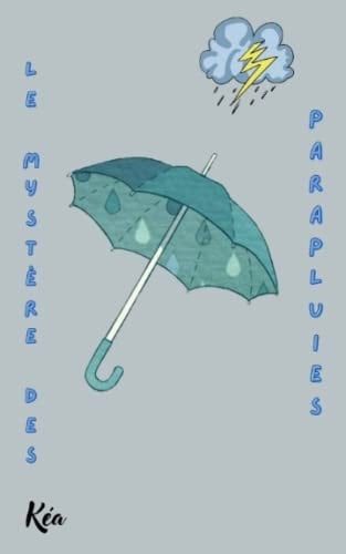 Le Mystère Des Parapluies