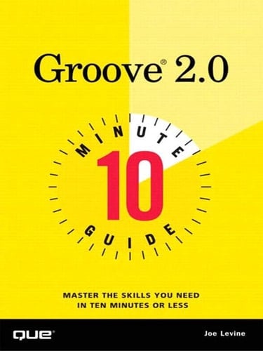 10 Minute Guide to Groove 2.0