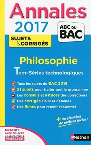 Philosophie Tle séries technologiques STMG-STI2D-STD2A-ST2S Sujets & corrigés
