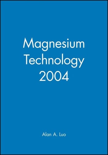 Magnesium Technology 2004