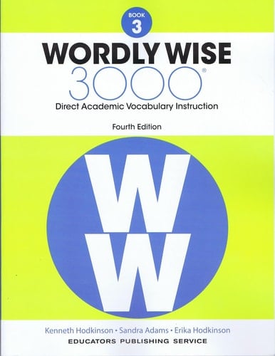 Wordly Wise 3000 Direct Academic Vocabulary Instruction