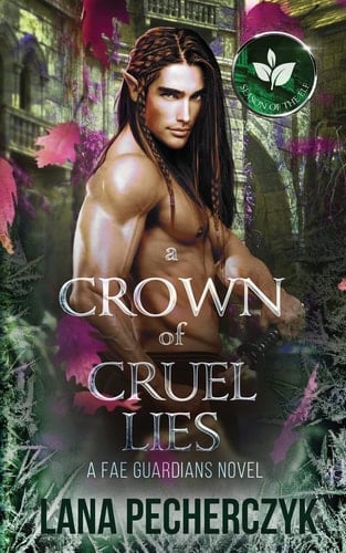 A Crown of Cruel Lies Season of the Elf