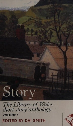 Story The Library of Wales Short Story Anthology