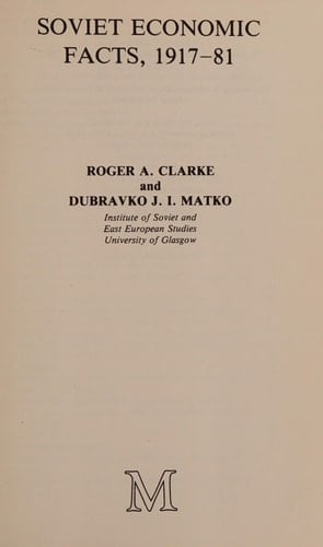 Soviet Economic Facts, 1917-81