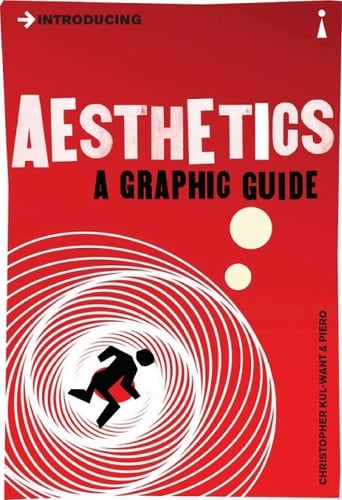 Introducing Aesthetics Introducing Aesthetics A Graphic Guide
