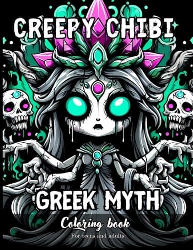 Creepy Chibi Greek Myth Coloring Book for Teens and Adults 62 Simple Images to Stress Relief and Relaxing Coloring