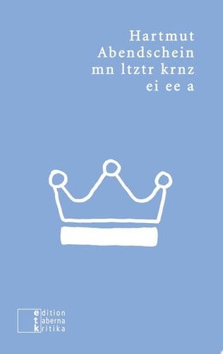 mn ltztr krnz ei ee a Sonettenkranz, Sonder-Edition