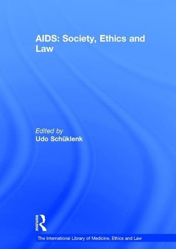 AIDS Society, Ethics and Law
