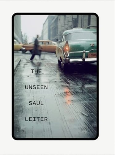 The unseen Saul Leiter con 76 diapositivas en color