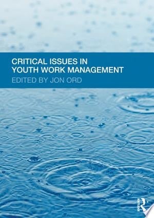 Critical Issues in Youth Work Management