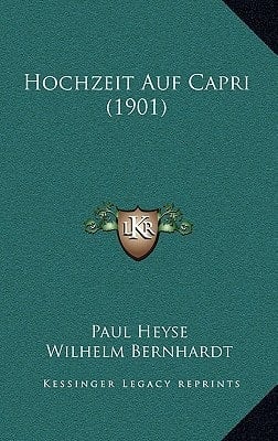 Hochzeit Auf Capri (1901) (German Edition)